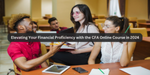 Elevating-Your-Financial-Proficiency-with-the-CFA-Online-Course-in-2024