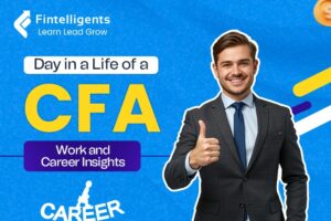 Day in a Life of a CFA: Work and Career Insights