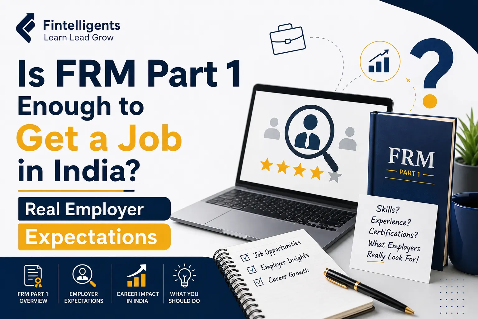 FRM Part 1 job opportunities and employer expectations in India