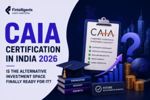 CAIA Certification India 2026 Guide