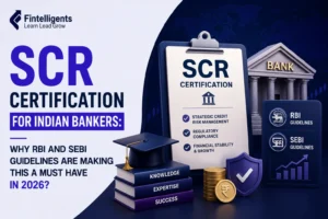 SCR Certification for Indian Bankers