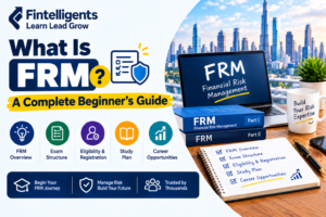What is FRM Financial Risk Management complete beginner's guide