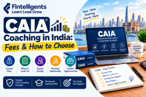 CAIA coaching in India fees and how to choose the right coaching provider