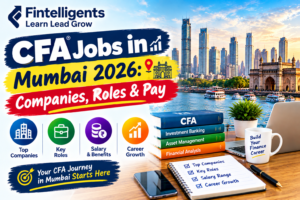 CFA jobs in Mumbai 2026 highlighting top companies, finance career roles, salary potential, and career growth opportunities.