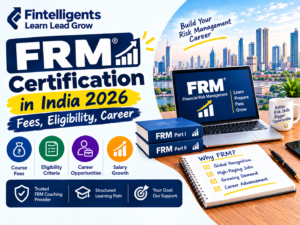 FRM certification in India 2026 fees eligibility and career opportunities