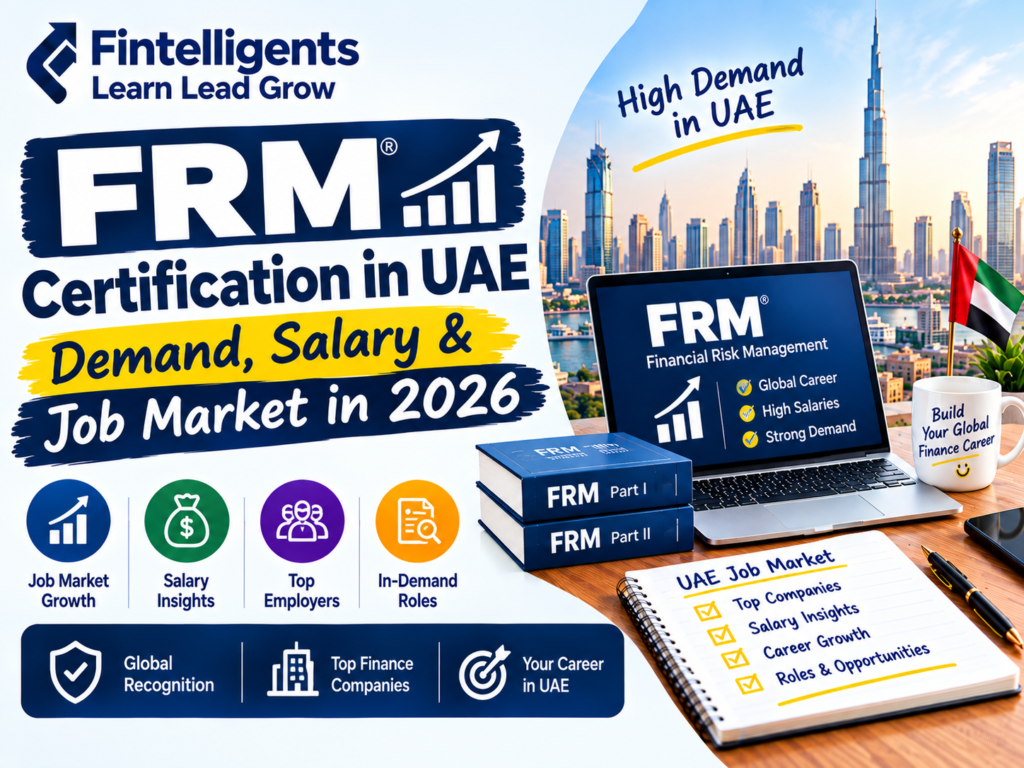FRM Certification in UAE demand salary and job market in 2026