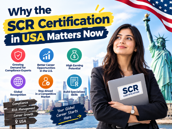 SCR Certification in the USA and its importance for compliance careers, specialized skills, global recognition, and better career opportunities.